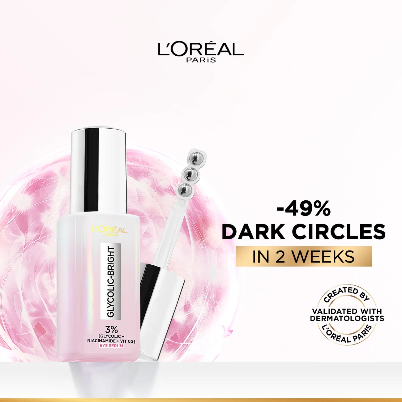 L'Oreal Paris Glycolic Bright Eye Serum with 3% Glycolic Acid    Vitamin CG   Niacinamide 20ML